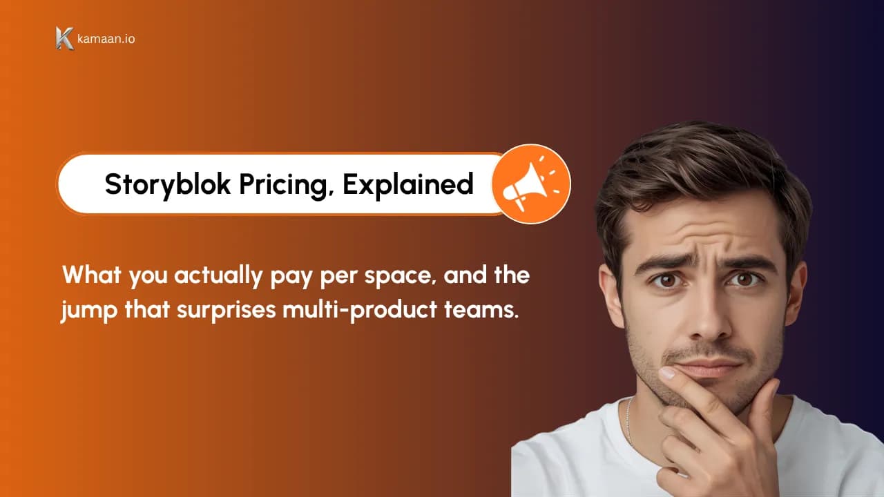 Storyblok Pricing Explained: What You Actually Pay Per Space